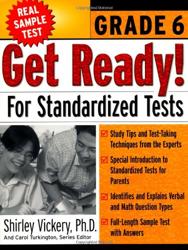 Get Ready! For Standardized Tests : Grade 6