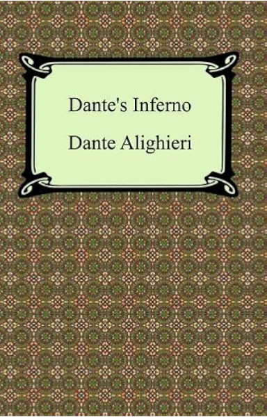 Dante S Inferno The Divine Comedy Volume 1 Hell Kindle Edition By Dante Alighieri Norton Charles Eliot Religion Spirituality Kindle Ebooks Amazon Com
