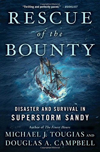 Rescue of the Bounty: Disaster and Survival in Superstorm Sandy