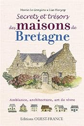 Secrets et trésors des maisons de Bretagne