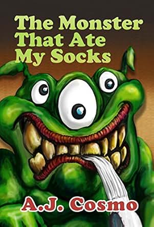 Amazon Com The Monster That Ate My Socks A Perfect Bedtime Story - buying options