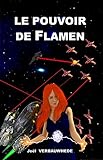 Le pouvoir de Flamen (French Edition) by Joël Verbauwhede