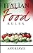Italian Food Rules by Ann Reavis