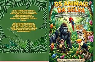 Livro OS ANIMAIS DA SELVA: UMA AVENTURA INCRIVEL NO CORAÇÃO DA FLORESTA