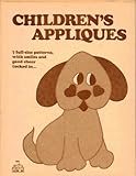 Children's Appliques (Patchwork House, 88) by 
