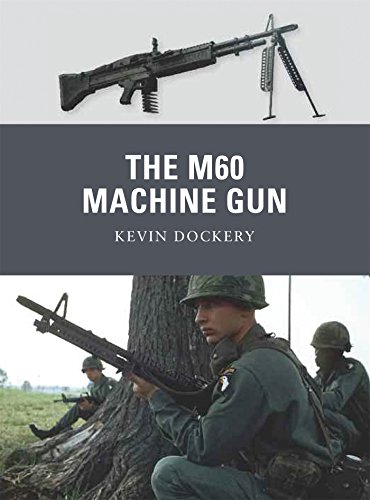 The M60 Machine Gun (Weapon) by Kevin Dockery