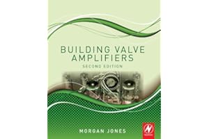 Building Valve Amplifiers