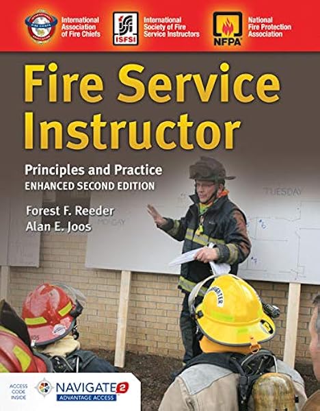 Fire Service Instructor Principles And Practice Principles And Practice Reeder Forest F Joos Alan E International Society Of Fire Service Instructors 9781284122183 Books