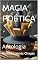 Livro MAGIA POÉTICA : Antologia
