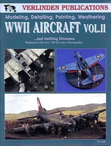 Verlinden Publications WWII Aircraft Dioramas Volume II #1446
