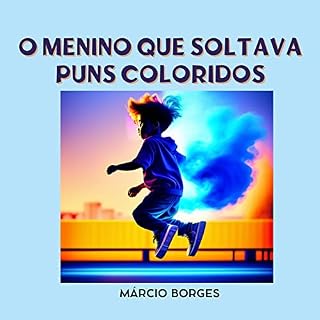 Livro O MENINO QUE SOLTAVA PUNS COLORIDOS