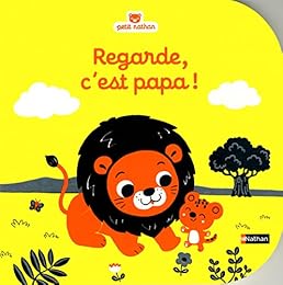 Regarde, c'est papa !