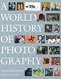 World History of Photography, Naomi Rosenblum, 0789209462
