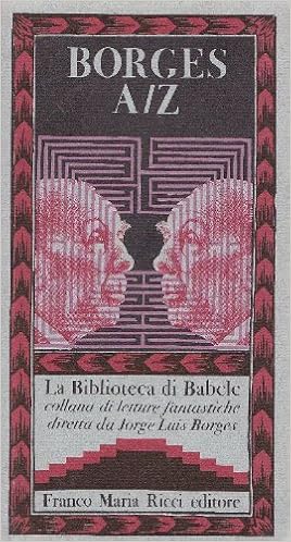 Jorge Luis Borges  A/Z (1985)