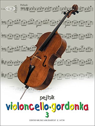 Violoncello-Method 3 - Pejtsik by (Paperback)