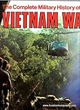 "Complete Military History of the Vietnam War" av Douglas Welsh