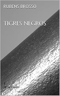 Livro Tigres Negros
