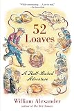 52 Loaves 52 Loaves