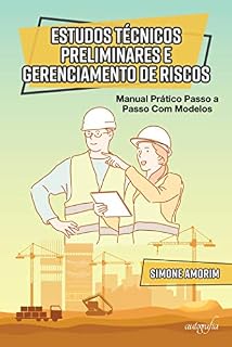 Livro Estudos técnicos preliminares e gerenciamento de riscos: manual prático passo a passo com modelos