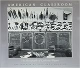 Image de American Classroom: The Photographs of Catherine Wagner