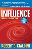 Influence: Science and Practice (5th Edition)