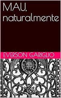 Livro MAU, naturalmente