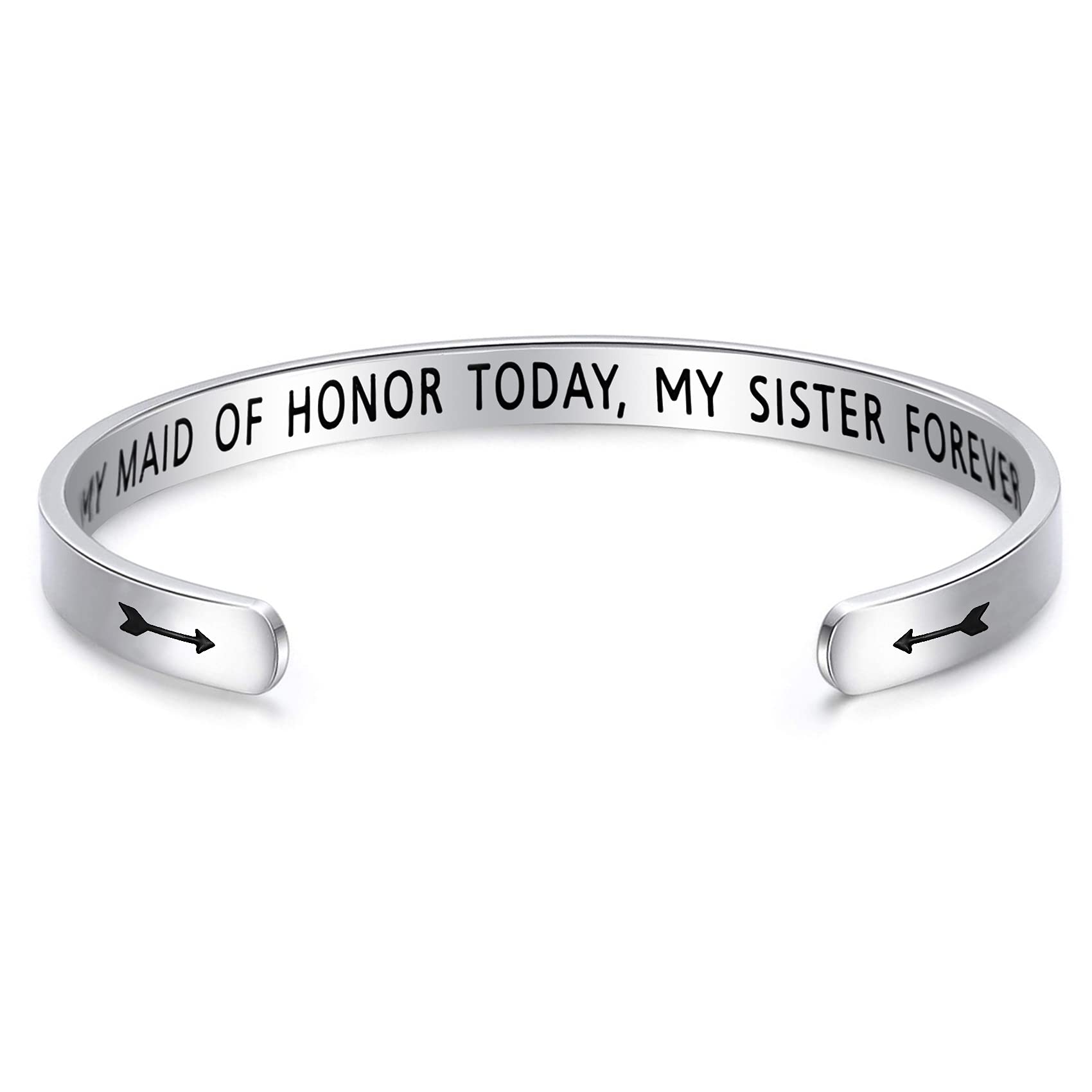My Maid Of Honour Today My Sister Forever Bracelet Maid of Honour Sister Bracelet (Cuff-01)
