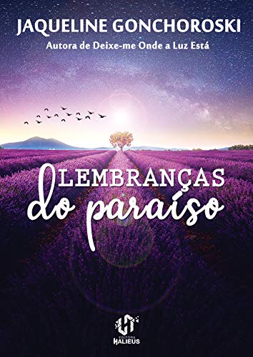 Lembranças do Paraíso por [Gonchoroski, Jaqueline]