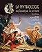 La mythologie expliquée par la peinture by 