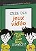 Programme tes jeux vidéo pour les Nuls (French Edition) by 