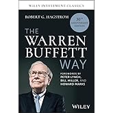 The Warren Buffett Way, 30th Anniversary Edition (Wiley Investment Classics)