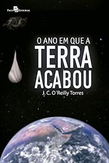 Livro O ano em que a Terra acabou