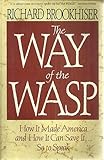 The Way of the Wasp, Brookhiser, Richard, 0029047226