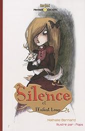 Silence et l'enfant loup