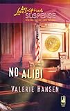 No Alibi (Love Inspired Suspense)