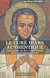 Le  curé d'Ars authentique