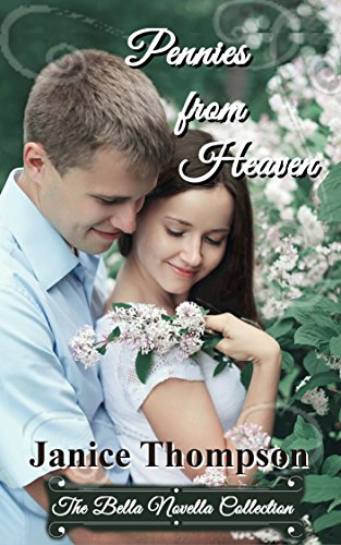 Pennies From Heaven (The Bella Novella Collection Book 3)