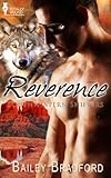 Reverence (Southwestern Shifters Series Book 6) by Bailey Bradford