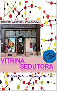 Livro Vitrina Sedutora: exercícios lúdicos com caça-palavras (Fixação de conteúdo Livro 7)