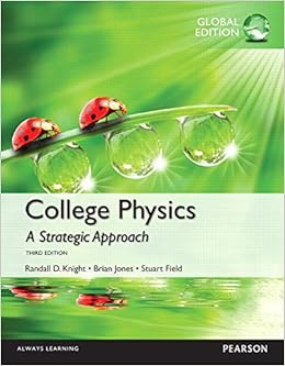College Physics A Strategic Approach Global Edition Knight Professor Emeritus Randall D Jones Brian Field Stuart 9781292057156 Books