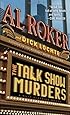 The Talk Show Murders: A Billy Blessing Novel