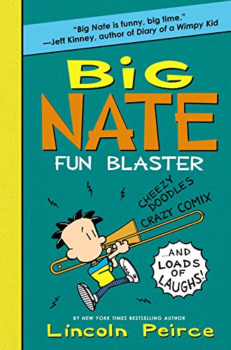 Big Nate Fun Blaster: Cheezy Doodles, Crazy Comix, and Loads of Laughs! (Big Nate Activity Book)