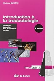 Introduction à la traductologie