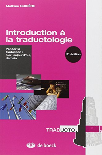 Introduction à la traductologie
