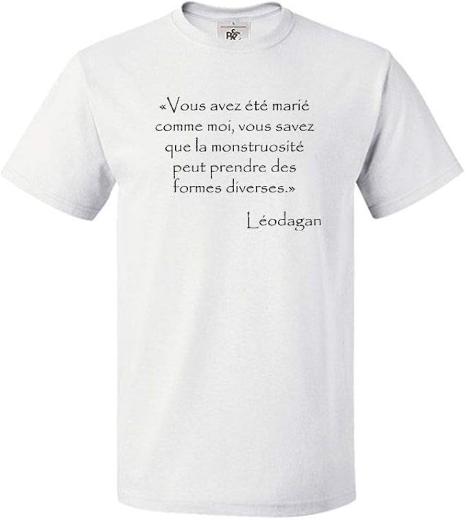 Mygoodprice T Shirt Col Rond Leodagan La Monstruosite Citation Kaamelott Amazon Fr Vetements Et Accessoires