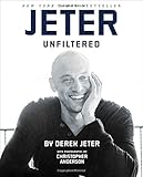 Jeter Unfiltered