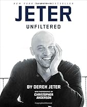 Jeter Unfiltered Jeter Unfiltered