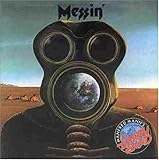 Messin'