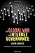 The Global War for Internet Governance