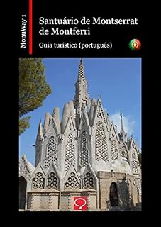 Livro Santuário de Montserrat de Montferri: guia turístico (português) (MonuWay português Livro 1)